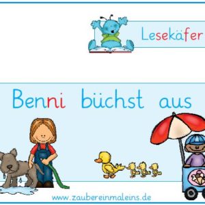 Lesekäfer: Benni büchst aus