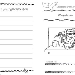 Dilemma-Denker: Wegnehmen