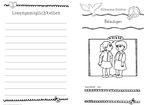 Dilemma-Denker: Beleidigen