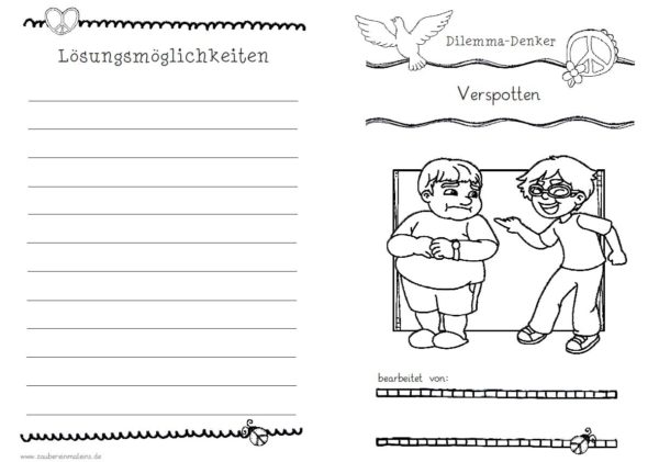 Dilemma-Denker: Verspotten