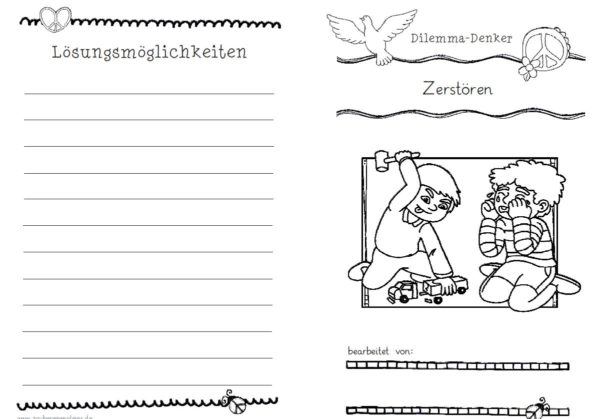 Dilemma-Denker: Zerstören