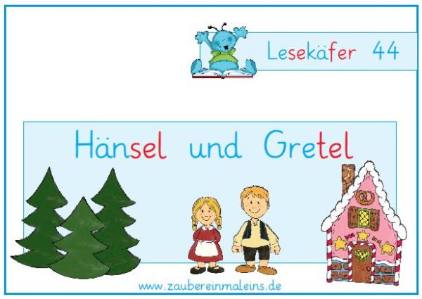 Lesekäfer: Hänsel und Gretel