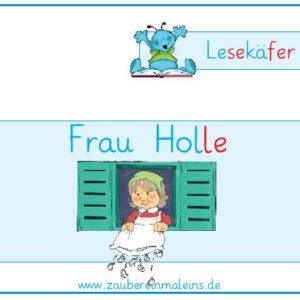 Lesekäfer: Frau Holle