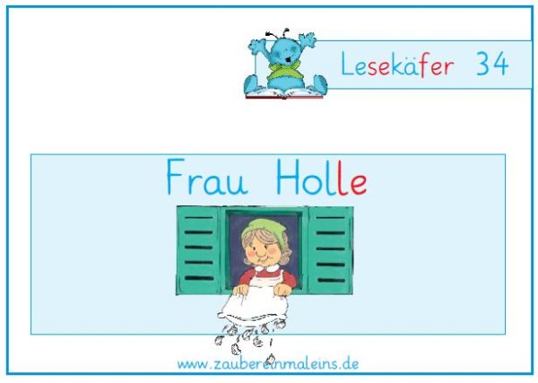 Lesekäfer: Frau Holle