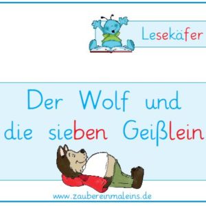 Lesekäfer: Der Wolf und die sieben Geißlein