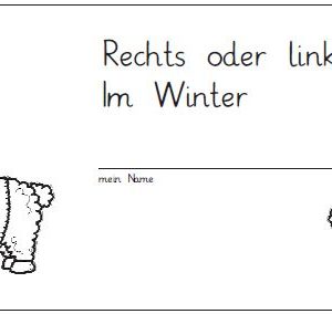 Rechts - links - Heft : Winter