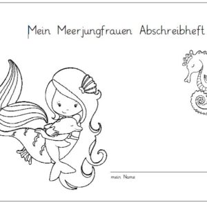 Meerjungfrauen Abschreibheft - zwei Versionen