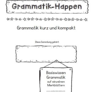 Grammatik-Happen - Heft zur individuellen Zusammenstellung
