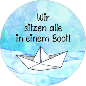 Buttonvorlage: Wir sitzen alle in einem Boot!