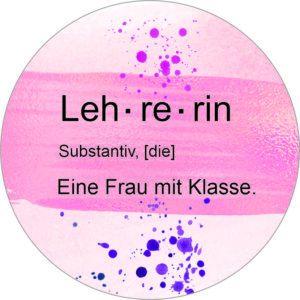 Buttonvorlage: Lehrerin 1