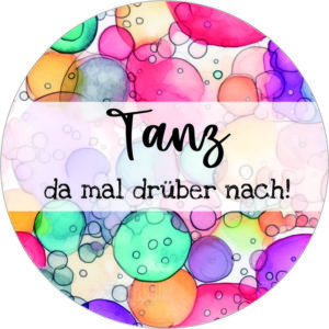Buttonvorlage: Tanz da mal drüber nach