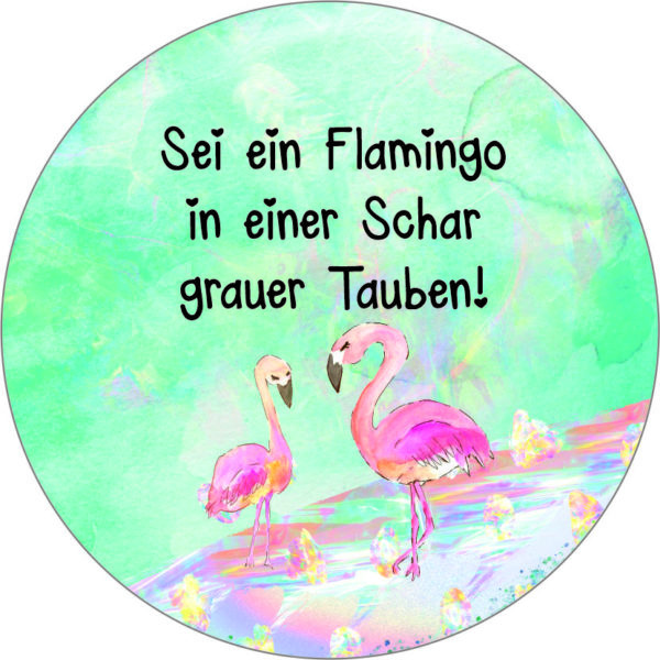 Buttonvorlage: Sei ein Flamingo