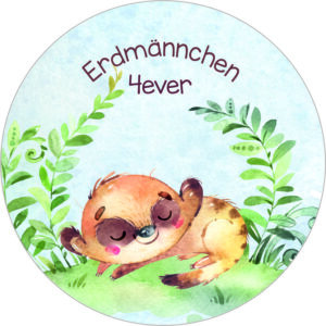 Buttonvorlage: Erdmännchen 4ever