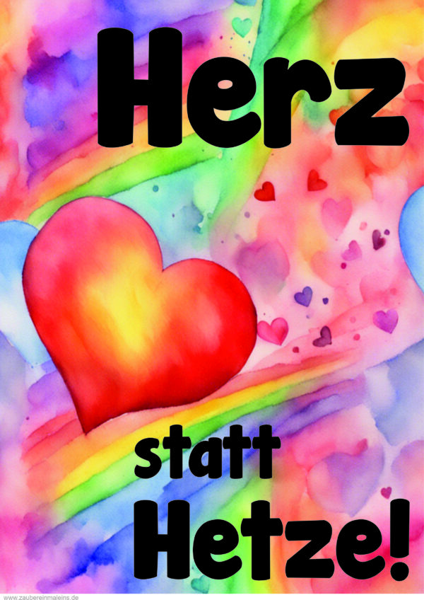 Plakate: Herz statt Hetze!