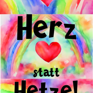 Plakat: Herz statt Hetze